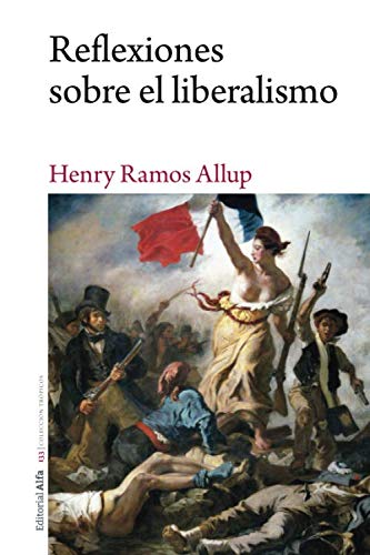 Stock image for Reflexiones sobre el liberalismo (Spanish Edition) for sale by GF Books, Inc.