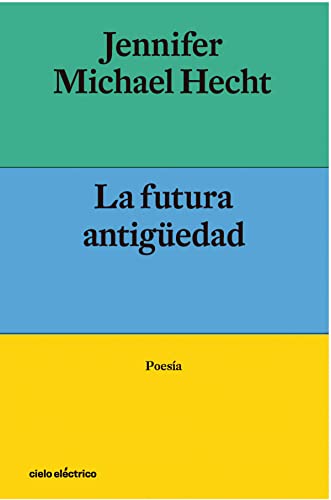 Stock image for LA FUTURA ANTIGEDAD. for sale by KALAMO LIBROS, S.L.