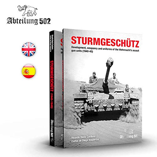 Stock image for STURMGESCHTZ: Development, weaponry and uniforms of the Wehrmacht's assault gun units (1940-45) for sale by GF Books, Inc.