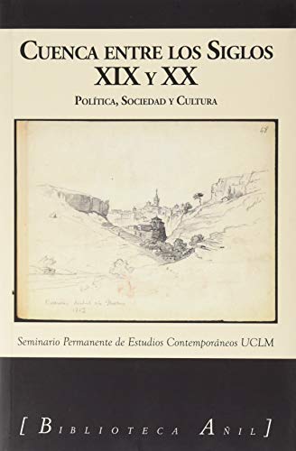 Stock image for Cuenca entre los siglos XIX y XX for sale by Hilando Libros