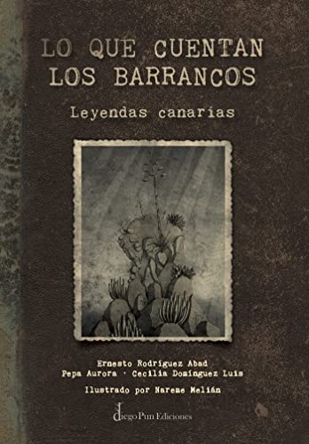 Beispielbild fr LO QUE CUENTAN LOS BARRANCOS zum Verkauf von Librerias Prometeo y Proteo