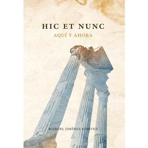 Beispielbild fr Hic et nunc zum Verkauf von Agapea Libros