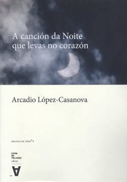 Beispielbild fr A cancin de Noite que levas no corazn zum Verkauf von AG Library