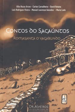 Beispielbild fr CONTOS DO SACAUNTOS. ROMASANTA O VAGABUNDO zum Verkauf von Moshu Books
