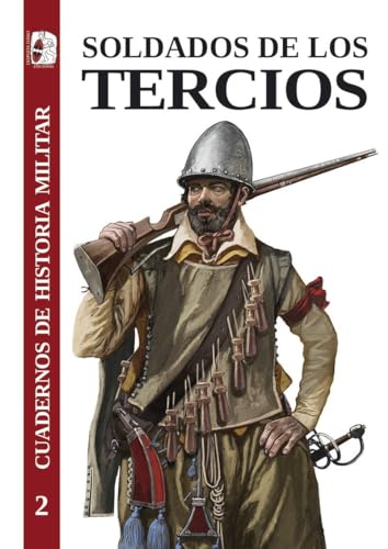 Beispielbild fr Soldados de los tercios zum Verkauf von Agapea Libros