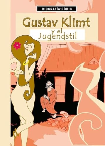 Imagen de archivo de GUSTAV KLIMT Y EL JUGENDSTIL (BIOGRAFIA-COMIC) a la venta por KALAMO LIBROS, S.L.