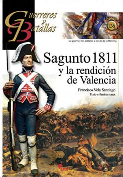 Imagen de archivo de Sagunto 1811 y la rendicin de Valencia a la venta por Agapea Libros