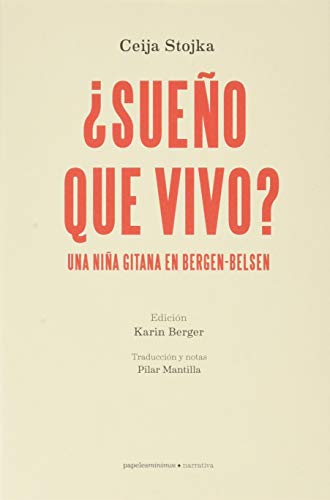 Beispielbild fr Sueo que vivo? Una nia gitana en Bergen-Belsen: Una nia gitana en Bergen-Belsen (Narrativa, Band 6) zum Verkauf von medimops