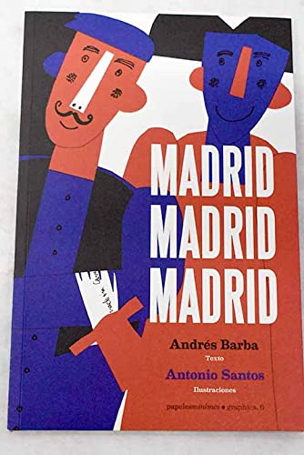 Imagen de archivo de Madrid, Madrid? a la venta por AG Library