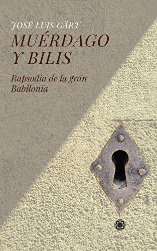 Beispielbild fr Murdago y bilis: Rapsodia de la Gran Babilonia zum Verkauf von AG Library
