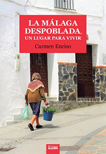 Immagine dell'editore per La Mlaga despoblada: Un lugar para vivir venduto da medimops