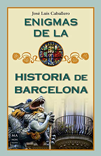 Imagen de archivo de ENIGMAS DE LA HISTORIA DE BARCELONA a la venta por Antrtica