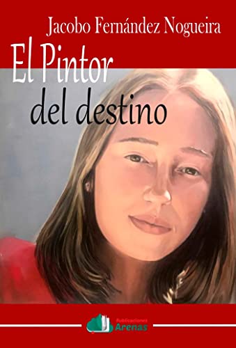 Stock image for EL PINTOR DEL DESTINO for sale by AG Library