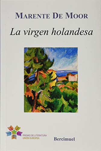 Stock image for La virgen holandesa for sale by AG Library