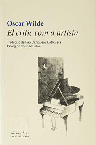 Imagen de archivo de EL CRTIC COM A ARTISTA a la venta por KALAMO LIBROS, S.L.