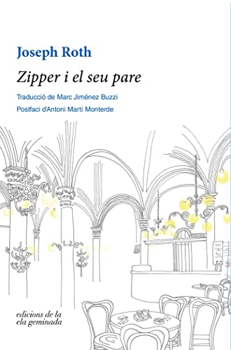 Imagen de archivo de ZIPPER I EL SEU PARE. a la venta por KALAMO LIBROS, S.L.