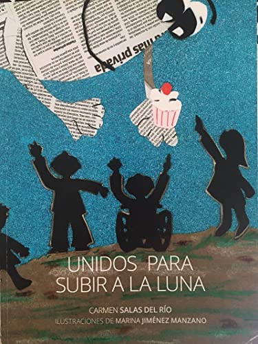 Stock image for UNIDOS PARA SUBIR A LA LUNA for sale by AG Library