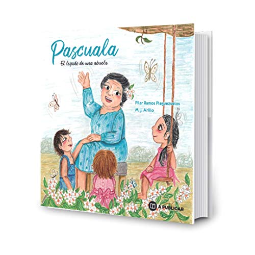 Stock image for Pascuala El legado de una abuela for sale by Moshu Books