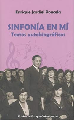 Beispielbild fr Sinfonia En Mi: textos Autobiograficos zum Verkauf von AG Library
