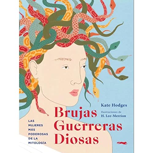 Beispielbild fr Brujas, guerreras, diosas: Las mujeres ms poderosas de la mitologa (Tiempo de Historia) zum Verkauf von medimops