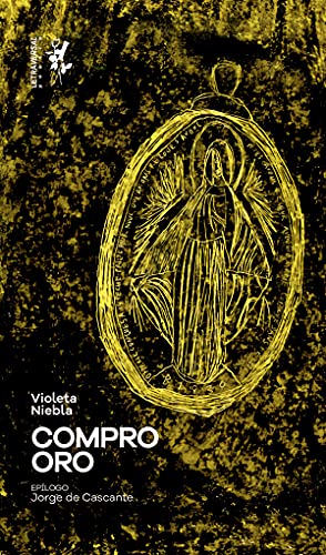 Stock image for COMPRO ORO for sale by KALAMO LIBROS, S.L.