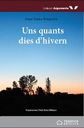 Stock image for Uns quants dies d'hivern for sale by AG Library