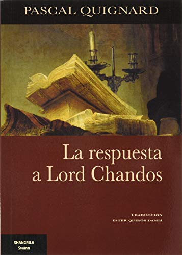 Imagen de archivo de RESPUESTA A LORD CHANDOS, LA a la venta por KALAMO LIBROS, S.L.