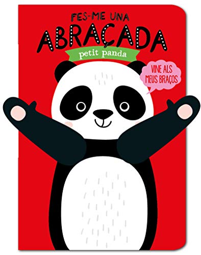 Stock image for FES-ME UNA ABRAADA PETIT PANDA for sale by KALAMO LIBROS, S.L.