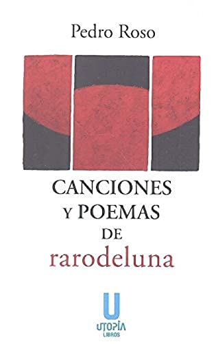 Beispielbild fr Canciones y poemas de rarodeluna zum Verkauf von AG Library