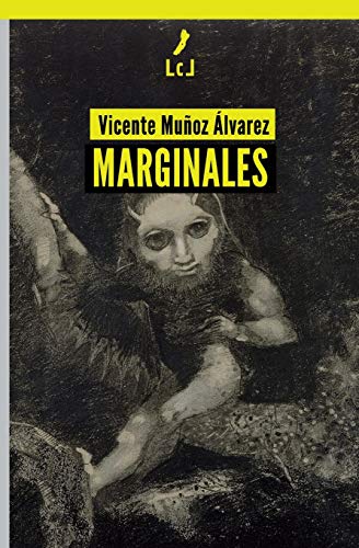 Stock image for Marginales (Spanish Edition) for sale by Lucky's Textbooks
