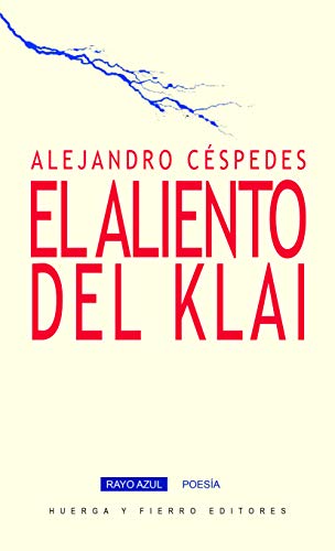 9788412165333: El aliento del Klai: 10 (Rayo Azul Poesa)