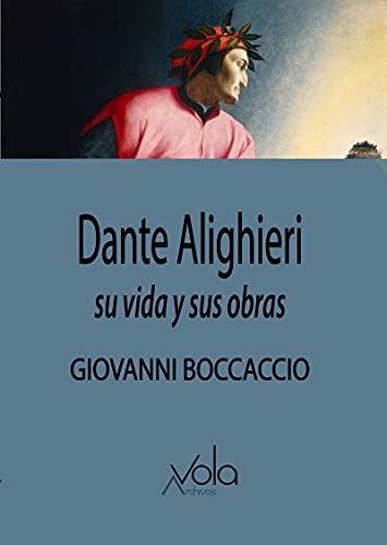 O Sublime Segredo Da Divina Comédia de Dante: Mostrando a Vida Oculta de  Dante Alighieri