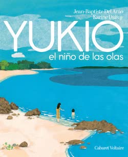 Stock image for YUKIO. EL NIO DE LAS OLAS for sale by KALAMO LIBROS, S.L.