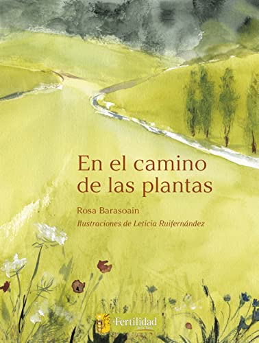 Imagen de archivo de EN EL CAMINO DE LAS PLANTAS. a la venta por KALAMO LIBROS, S.L.
