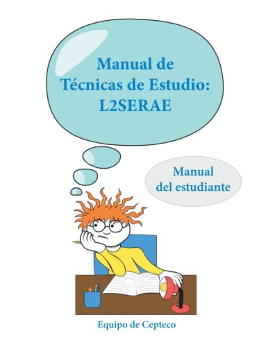 9788412183450: Manual de Tcnicas de Estudio: L2SERAE: Manual del estudiante: 1