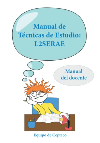 Beispielbild fr Manual de Tcnicas de Estudio: L2SERAE: Manual del docente (Spanish Edition) zum Verkauf von GF Books, Inc.