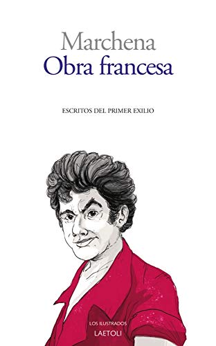 Stock image for OBRA FRANCESA. ESCRITOS DEL PRIMER EXILIO for sale by KALAMO LIBROS, S.L.