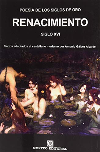 Stock image for POESIA DE LOS SIGLOS DE ORO RENACIMIENTO SIGLO XVI for sale by Siglo Actual libros