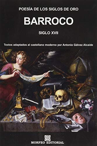 9788412186420: Poesa de los Siglos de Oro. Barroco. Siglo XVII: Textos adaptados al castellano moderno por Antonio Glvez Alcaide