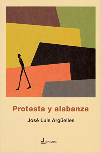 Stock image for PROTESTA Y ALABANZA. for sale by KALAMO LIBROS, S.L.