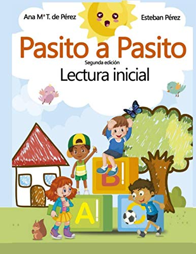 Stock image for Pasito a Pasito: Lectura Inicial (Spanish Edition) for sale by GF Books, Inc.