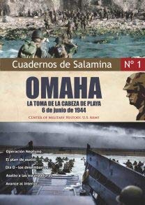 Imagen de archivo de OMAHA. LA TOMA DE LA CABEZA DE LA PLAYA: 6 DE JUNIO DE 1944 (CUADERNOS DE SALAMINA N 1) a la venta por KALAMO LIBROS, S.L.