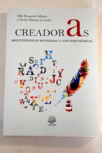 Stock image for Creadoras. Mediterrneas modernas y contemporneas for sale by Vrtigo Libros