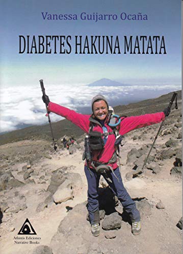 Imagen de archivo de DIABETES HAKUNA MATATA a la venta por AG Library