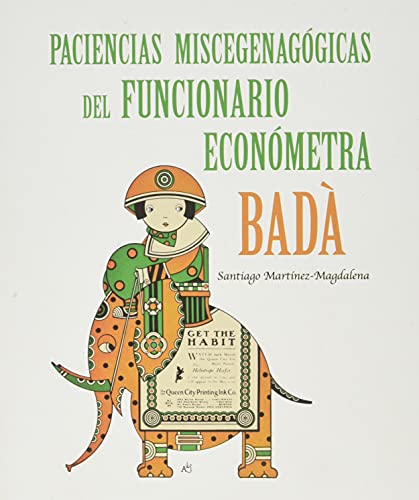 Beispielbild fr Paciencias Miscegenaggicas Del Funcionario Econmetra Bad: 5 ) zum Verkauf von Hamelyn