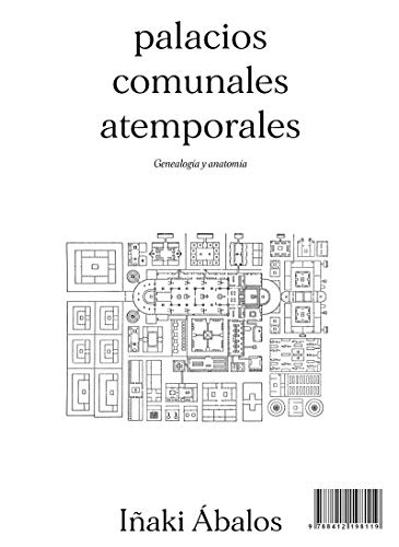 Stock image for PALACIOS COMUNALES ATEMPORALES. GENEALOGIA Y ANATOMIA for sale by KALAMO LIBROS, S.L.