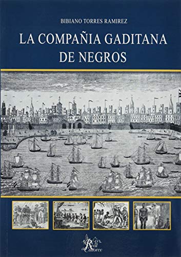 Imagen de archivo de LA COMPAIA GADITANA DE NEGROS a la venta por AG Library