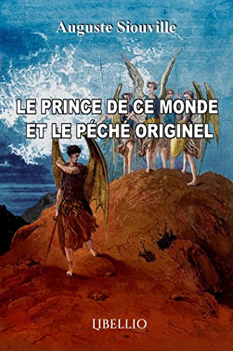 Imagen de archivo de Le prince de ce monde et le pch originel (French Edition) a la venta por Book Deals