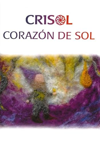 Imagen de archivo de CRISOL: CORAZON DE SOL a la venta por Agapea Libros