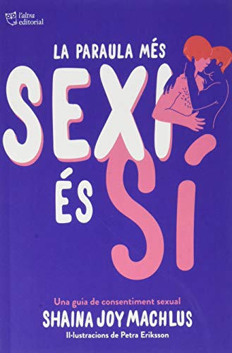 Imagen de archivo de LA PARAULA MS SEXI S S a la venta por KALAMO LIBROS, S.L.